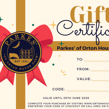 Parkes' of Orton House Farm Gift Voucher